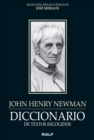 Diccionario de textos escogidos: John Henry Newman - eBook