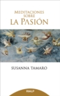 Meditaciones sobre la Pasion - eBook