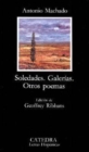 Soledades, Galerias, Otros Poemas : Soledades, Galerias, Otros Poemas - Book