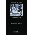 La Celestina : La Celestina - Book
