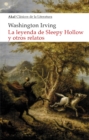 La leyenda de Sleepy Hollow y otros relatos - eBook