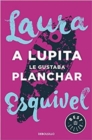 A Lupita le gutaba planchar - Book