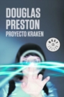 Proyecto Kraken / The Kraken Project: A Novel (Wyman Ford Series) - Book