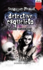 Detective Esqueleto: Dias oscuros - eBook