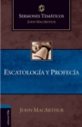 Sermones tematicos sobre escatologia y profecia - eBook