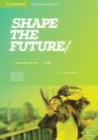 Shape the Future Level 1 Teacher's Book - Book