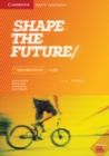 Shape the Future Level 2 Teacher's Book - Book