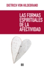 Las formas espirituales de la afectividad - eBook