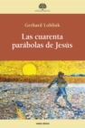 Las cuarenta parabolas de Jesus - eBook