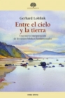 Entre el cielo y la tierra - eBook