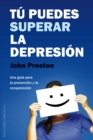 Tu puedes superar la depresion - eBook