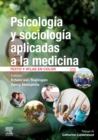 Psicologia y sociologia aplicadas a la medicina : Texto y atlas en color - eBook