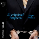 El criminal perfecto - Dramatizado - eAudiobook