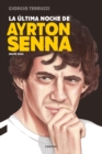 La ultima noche de Ayrton Senna - eBook