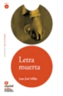Leer en Espanol - lecturas graduadas : Letra muerta - Book