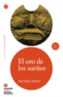 Leer en Espanol - lecturas graduadas : El oro de los suenos + CD - Book