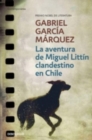 La aventura de Miguel Littin clandestino en Chile - Book