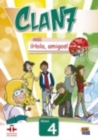 Clan 7 Con Hola Amigos : Students Book Level 4 - Book