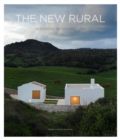 The New Rural : Interiors Within Nature - Book