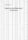 Experience and Meaning Of Architecture - Book