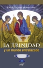La Trinidad y un mundo entrelazado - eBook