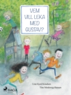 Vem vill leka med Gustav? - eBook