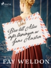 Brev till Alice infor lasningen av Jane Austen - eBook