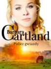 Policz gwiazdy - Ponadczasowe historie milosne Barbary Cartland - eBook