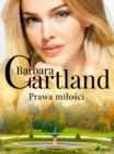 Prawa milosci - Ponadczasowe historie milosne Barbary Cartland - eBook