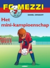 FC Mezzi 7 - Het mini-kampioenschap - eBook