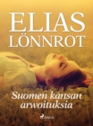 Suomen kansan arwoituksia - eBook