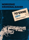 Nordiske Kriminalsaker 1977 - eBook