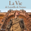 La Vie de Lazarillo de Tormes - eAudiobook