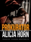 Prokurator Alicja Horn - eBook