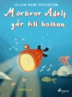 Morbror Adolf gar till botten - eBook