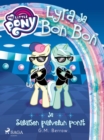 My Little Pony - Lyra ja Bon Bon ja Salaisen palvelun ponit - eBook
