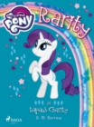 My Little Pony - Rarity ja tapaus Charity - eBook