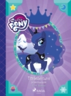 My Little Pony - Prinsessa Luna ja talvikuunjuhla - eBook