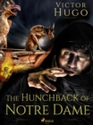 The Hunchback of Notre-Dame - eBook