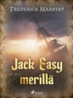 Jack Easy merilla - eBook