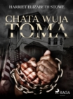 Chata wuja Toma - eBook