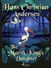 The Marsh King's Daughter - eBook