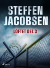 Loftet del 3 - eBook