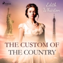 The Custom of the Country - eAudiobook