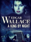 A King by Night - eBook