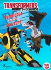 Transformers - Robots in Disguise- Bumblebee versus Scuzzard : - - eBook