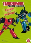 Transformers - Robots in Disguise - Sideswipe versus Thunderhoof - eBook