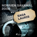Saga Lauris : Norraen Sakamal 2008 - eAudiobook