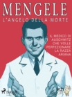 Mengele - L'angelo della morte - eBook