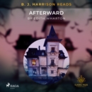 B. J. Harrison Reads Afterward - eAudiobook
